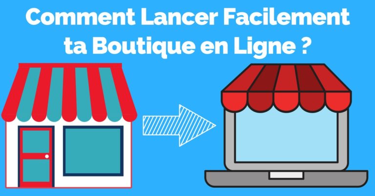 Shopify: Comment Lancer Facilement ta Boutique en Ligne ?